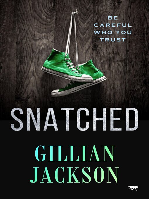 Title details for Snatched by Gillian Jackson - Wait list